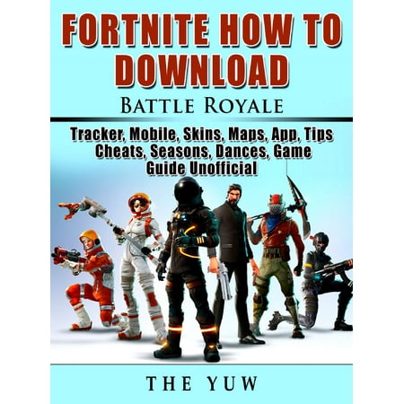 Fortnite How to Download, Battle Royale, Tracker, Mobile, Skins, Maps, App, Tips, Cheats, Seasons, Dances, Game Guide Unofficial - (The Best Flight Tracker App)