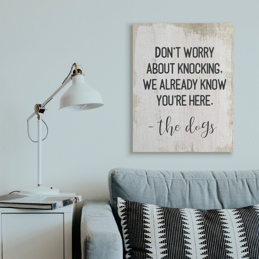 Stupell Industries We Know You're Here From The Dogs Pet Humor Designed by Daphne Polselli