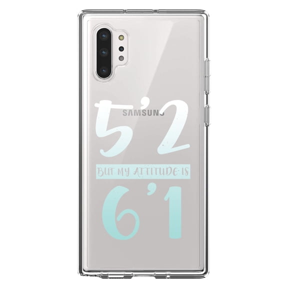 DistinctInk Clear Shockproof Hybrid Case for Galaxy Note 10 PLUS (6.8" Screen) - TPU Bumper Acrylic Back Tempered Glass Screen Protector - 5'2 But My Attitude is 6'1