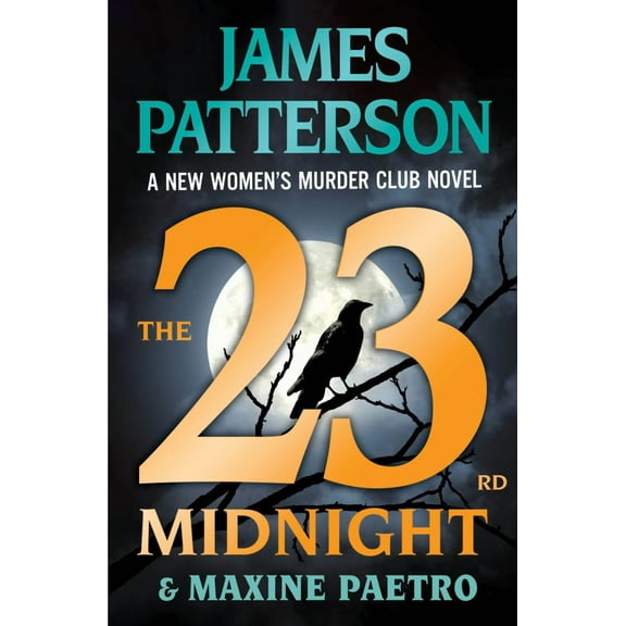 The 23rd Midnight: A Women's Murder Club Thriller (Paperback)