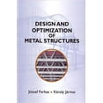 thumbnail image 1 of Woodhead Publishing Series in Civil and Structural Engineeri: Design and Optimization of Metal Structures (Hardcover), 1 of 1