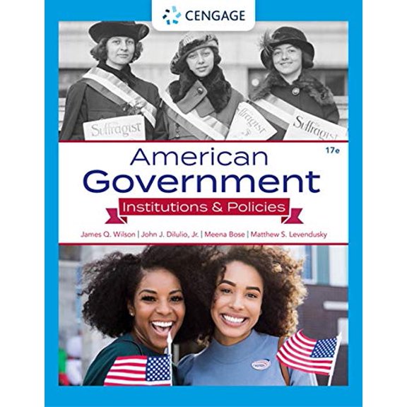 Pre-Owned American Government: Institutions & Policies (MindTap Course List)