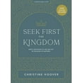 thumbnail image 1 of Pre-Owned Seek First the Kingdom - Bible Study Book with Video Access : God’s Invitation to Life and Joy in the Book of Matthew (Paperback), 1 of 1