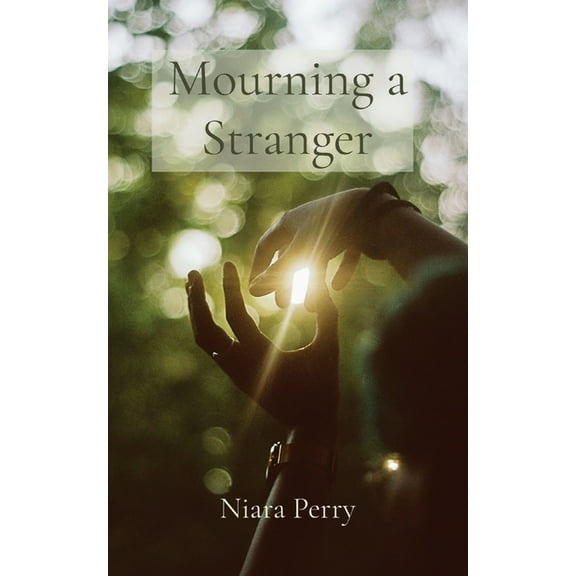 Mourning a Stranger, (Paperback)