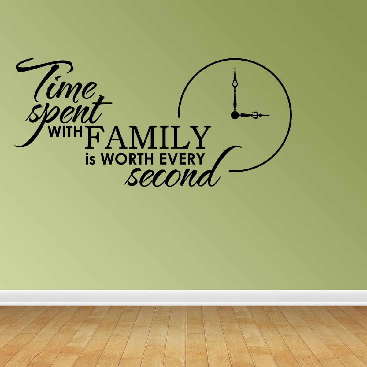 Wall Decal Quote Time Spent With Family Is Worth Every