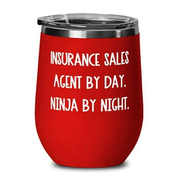 Epic Insurance sales agent s, Insurance Sales Agent by Day. Ninja by Night, Epic Birthday Wine Glass s For Coworkers