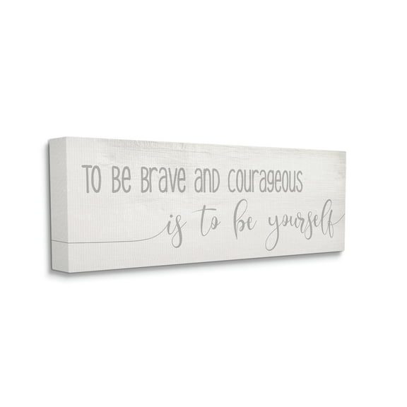 Stupell Industries Be Brave And Courageous Encouragement Soft Grey Script, 10 x 24, Designed by Daphne Polselli