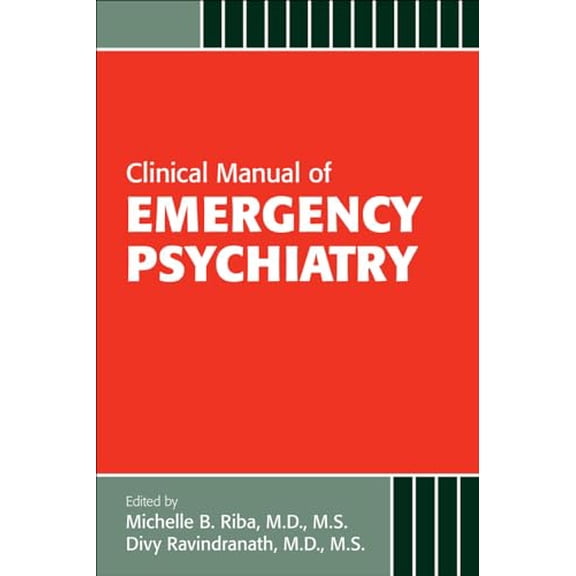 Pre-Owned Clinical Manual of Emergency Psychiatry, 9781585625079, 1585625078, Paperback, 2nd ed. edition