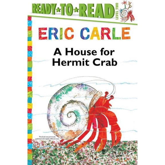 World of Eric Carle A House for Hermit Crab/Ready-To-Read Level 2, (Hardcover)