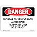 thumbnail image 3 of SignMission OS-DS-D-35-L-2244 OSHA Danger Sign - Elevator Equipment Room Authorized Personnel, 3 of 4