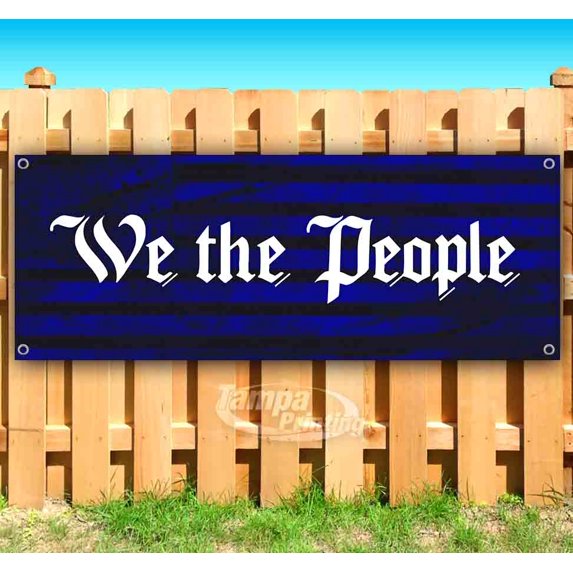 We The People 13 oz Banner Heavy-Duty Vinyl Single-Sided With Metal Grommets