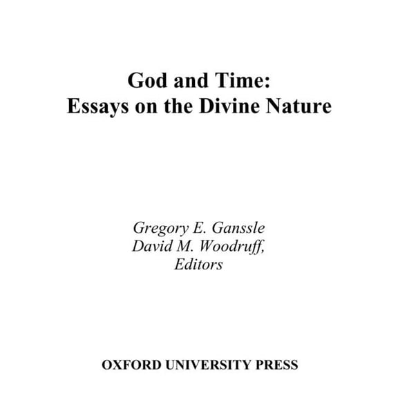 God and Time: Essays on the Divine Nature, (Hardcover)