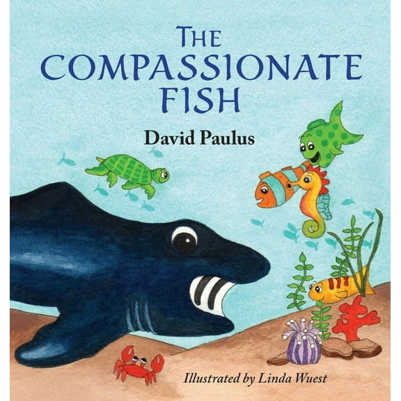 The Compassionate Fish, (Hardcover)