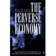 thumbnail image 3 of Économie Perverse, Michael Perelman Relié, 3 of 4