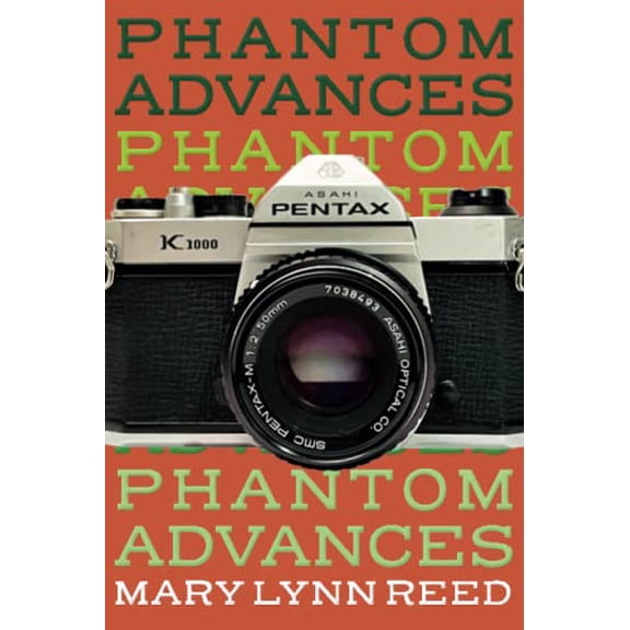 Pre-Owned Phantom Advances (Paperback) 1952897289 9781952897283