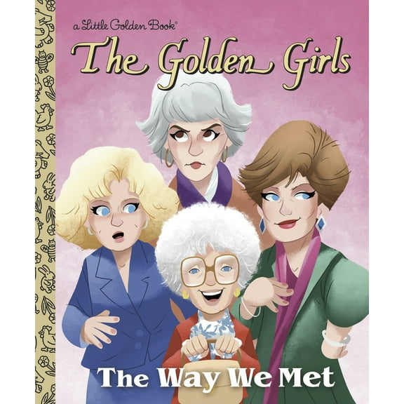 Pre-Owned The Way We Met (the Golden Girls) (Hardcover) 0736443886 9780736443883