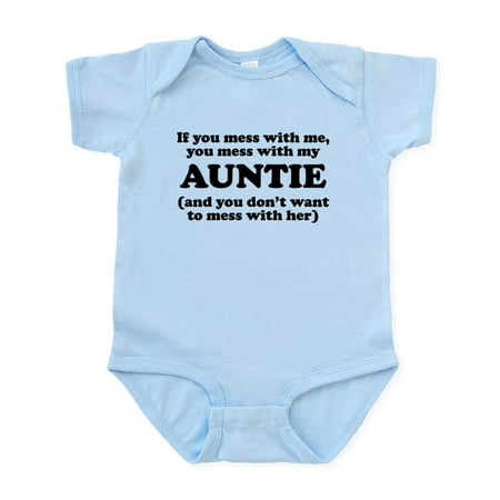 

CafePress - You Mess With My Auntie Body Suit - Baby Light Bodysuit Size Newborn - 24 Months