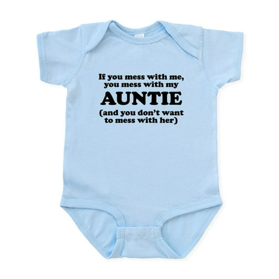 CafePress - You Mess With My Auntie Body Suit - Baby Light Bodysuit, Size Newborn - 24 Months