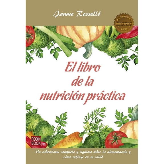 Masters/Salud: El libro de la nutrición práctica (Paperback)