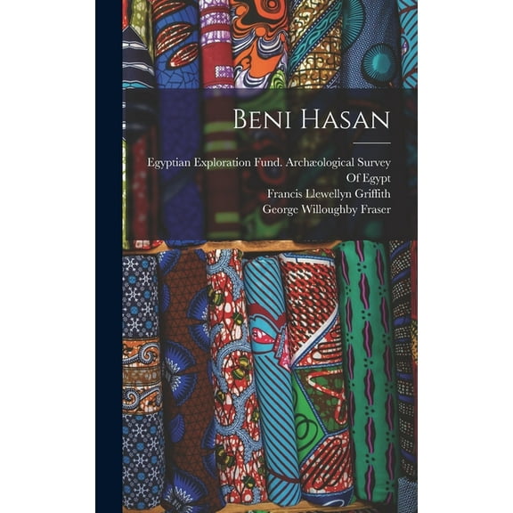 Beni Hasan (Hardcover)