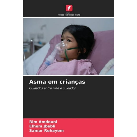 Asma em crianÃ§as, (Paperback)