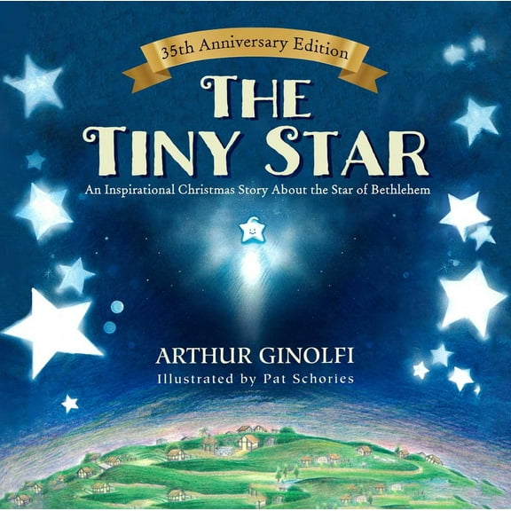 Pre-Owned The Tiny Star: An Inspirational Christmas Story about the Star of Bethlehem (Hardcover) 1680995251 9781680995251