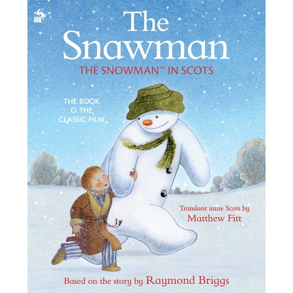 The Snawman: The Snowman in Scots, (Paperback)