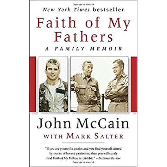 Pre-Owned Faith of My Fathers: A Family Memoir (Paperback) 0399590897 9780399590894