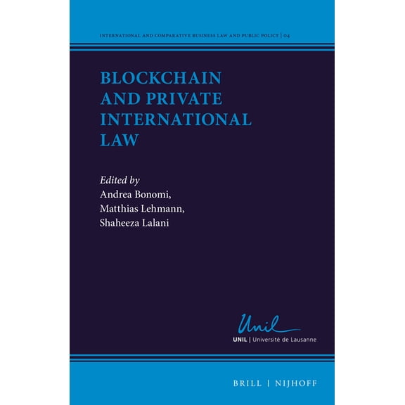 International and Comparative Business L Blockchain and Private International Law, Book 4, (Hardcover)
