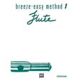 thumbnail image 1 of Méthode Breeze-Easy pour Flûte, Bk 1 (Série Breeze-Easy), 1 of 1