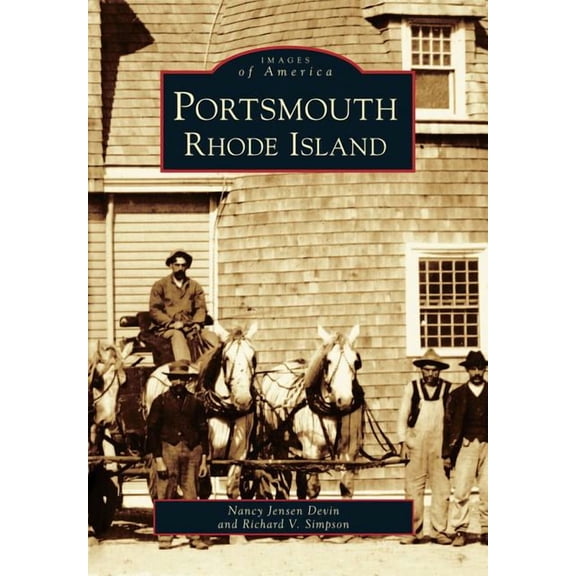 Portsmouth, Rhode Island (Paperback) by Nancy Jensen Devin, Richard V Simpson