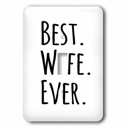 3dRose Best Wife Ever - fun romantic married wedded love gifts for her for anniversary or Valentines day - Single Toggle Switch