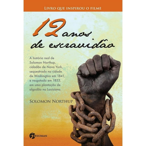 12 Anos de Escravidão (Paperback)