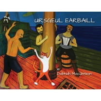 Uirsgeul Earbaill, (Paperback)