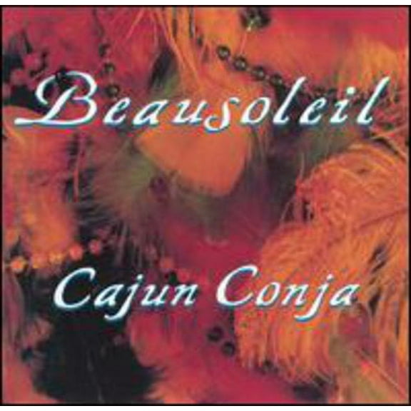 Beausoleil - Cajun Conja - Folk Music - CD