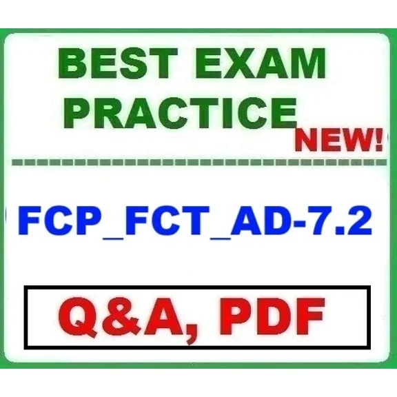 Fcp_Fct_Ad-7.2 Fcp - Forticlient Ems 7.2 Administrator Best Exam Q&A~ New 2025!