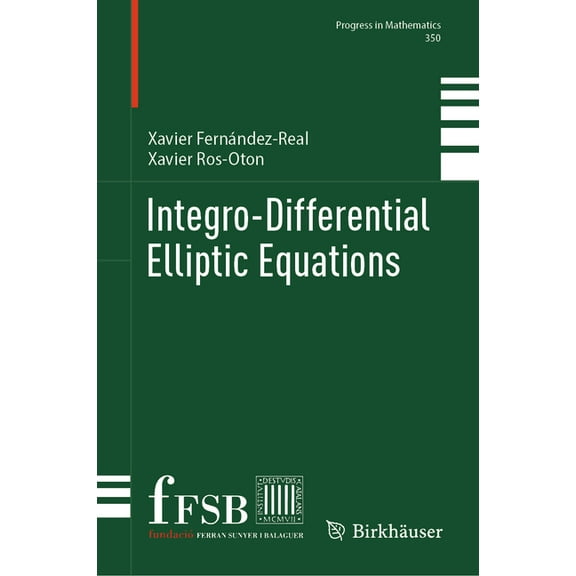 Progress in Mathematics Integro-Differential Elliptic Equations, Book 350, (Hardcover)