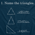 thumbnail image 4 of Youth Name The Triangles Funny Math T shirts Sarcasm Novelty I Love Math Tee Humor, 4 of 8