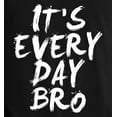 thumbnail image 2 of It's Everyday Bro Tank Top (L), 2 of 4