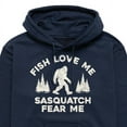 thumbnail image 2 of Instant Message - Fish Love Me, Sasquatch Fear Me - Men's Pullover Hooded Fleece Sweatshirt, 2 of 5