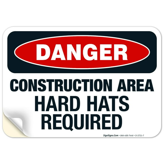 Construction Area Hard Hats Required Sign, OSHA Danger Sign, 10x7 Vinyl Sticker
