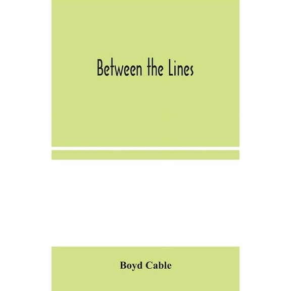 Between The Lines, (Paperback)