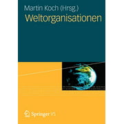 Weltorganisationen (German and English Edition)