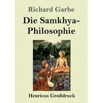 Die Samkhya-Philosophie (Großdruck) (Paperback)