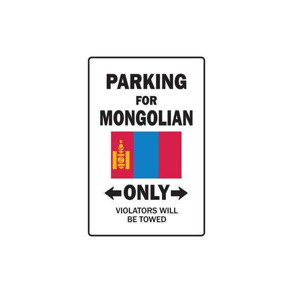 PARKING FOR MONGOLIAN ONLY Decal mongolia flag national pride love | Indoor/Outdoor | 9" Tall