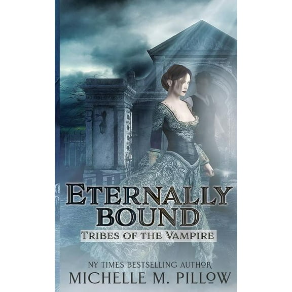 Tribes of the Vampire Eternally Bound, Book 3, (Paperback)