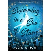 Swimming in a Sea of Stars (Hardcover)