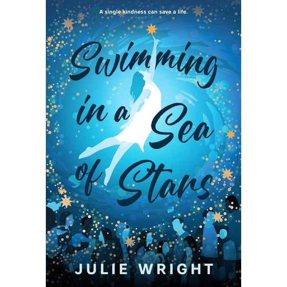 Swimming in a Sea of Stars, (Hardcover)