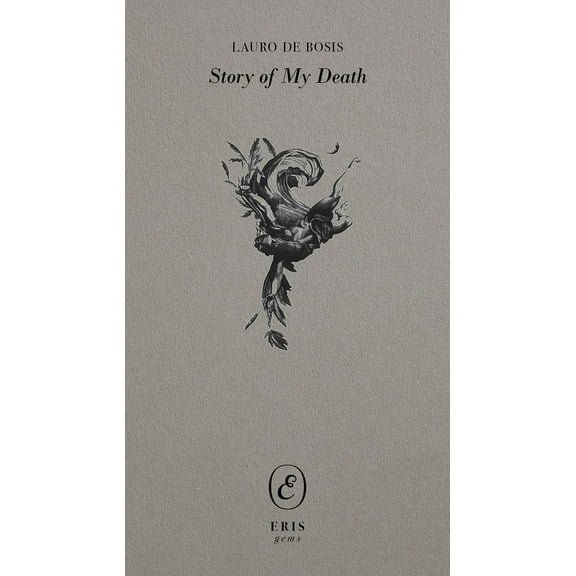 Eris Gems Story of My Death, (Paperback)