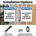 thumbnail image 3 of All Visitors Must Report To Site Office OSHA Notice Rigid Plastic Sign 14 Inch x 10 Inch - 10 Pack, 3 of 8
